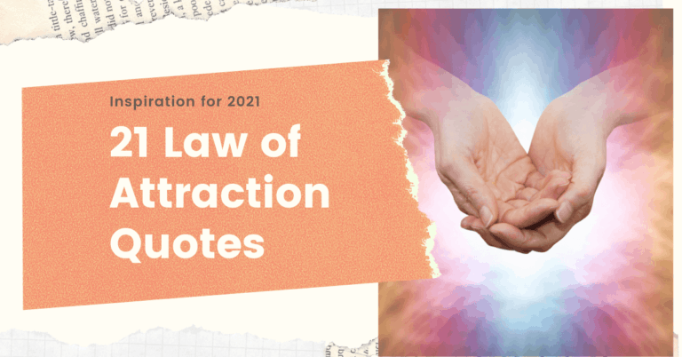 21 Law Of Attraction Quotes: